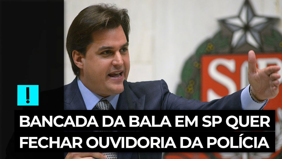Vídeo: bancada da bala em SP quer fechar Ouvidoria da Polícia