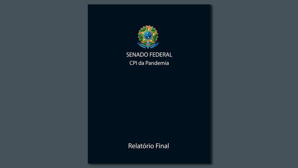O relatório final da CPI da Covid; leia a íntegra