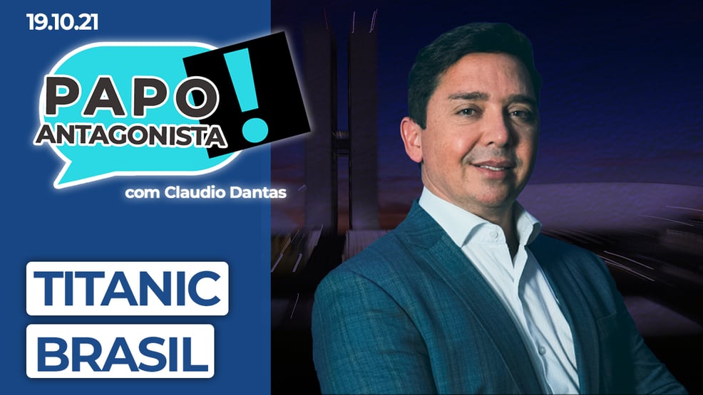 AO VIVO: Titanic Brasil – Papo Antagonista com Claudio Dantas