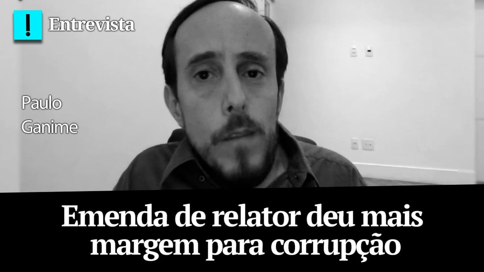 Ganime: emenda de relator deu mais margem para corrupção