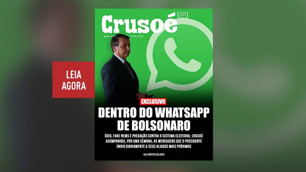 Crusoé, exclusivo: uma semana no WhatsApp de Bolsonaro