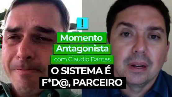 Momento Antagonista: O sistema é f*d@, parceiro