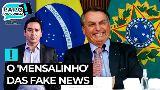O mensalinho das fake news