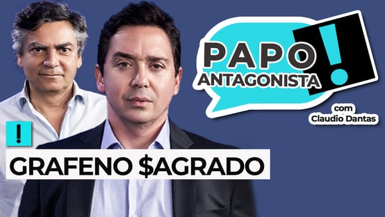 AO VIVO: Grafeno Sagrado – Papo Antagonista com Claudio Dantas e Diogo Mainardi