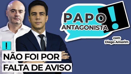 AO VIVO: não foi por falta de aviso – Papo Antagonista com Diego Amorim e Mario Sabino