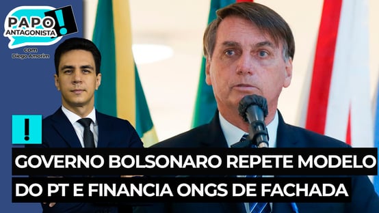 Governo Bolsonaro repete modelo do PT e financia ONGs de fachada