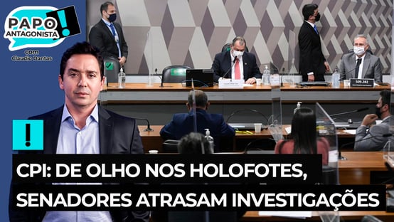CPI: De olho nos holofotes, senadores atrasam investigações