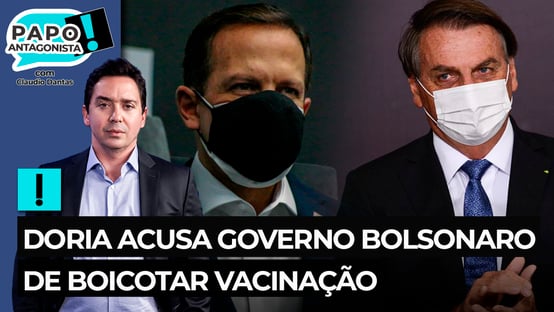 Doria acusa governo Bolsonaro de boicotar vacinação
