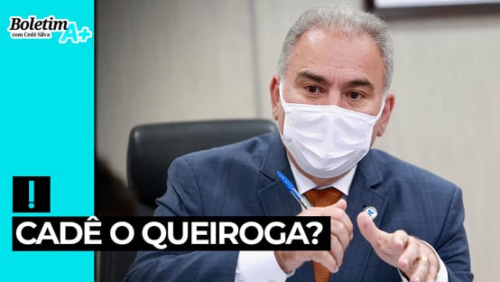 Boletim A+: cadê o Queiroga?