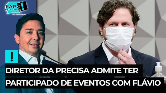 Diretor da Precisa admite ter participado de eventos com Flávio