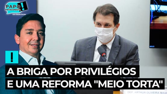A briga por privilégios e uma reforma “meio torta”
