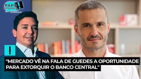 “Mercado vê na fala de Guedes a oportunidade para extorquir o Banco Central”, diz Pedro Cerize