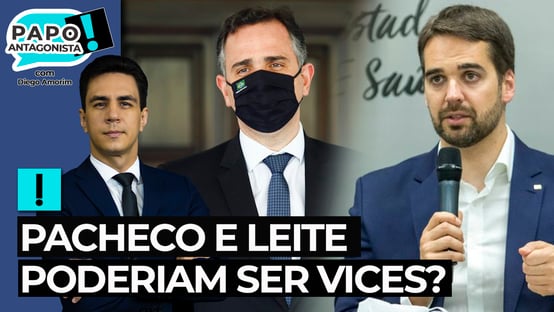 Pacheco e Leite poderiam ser vices?