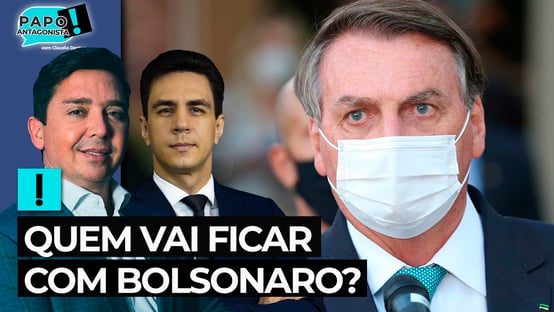 Quem vai ficar com Bolsonaro?