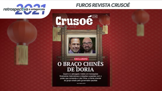 Furos da Crusoé: o braço chinês de João Doria