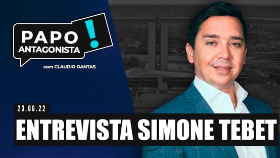 Claudio Dantas entrevista Simone Tebet no Papo Antagonista