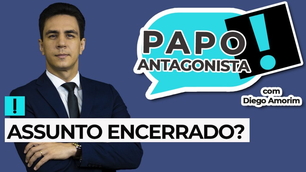 Podcast: Assunto encerrado? – Papo Antagonista com Diego Amorim