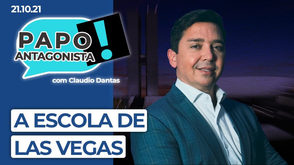 Podcast – A escola de Las Vegas – Papo Antagonista com Claudio Dantas