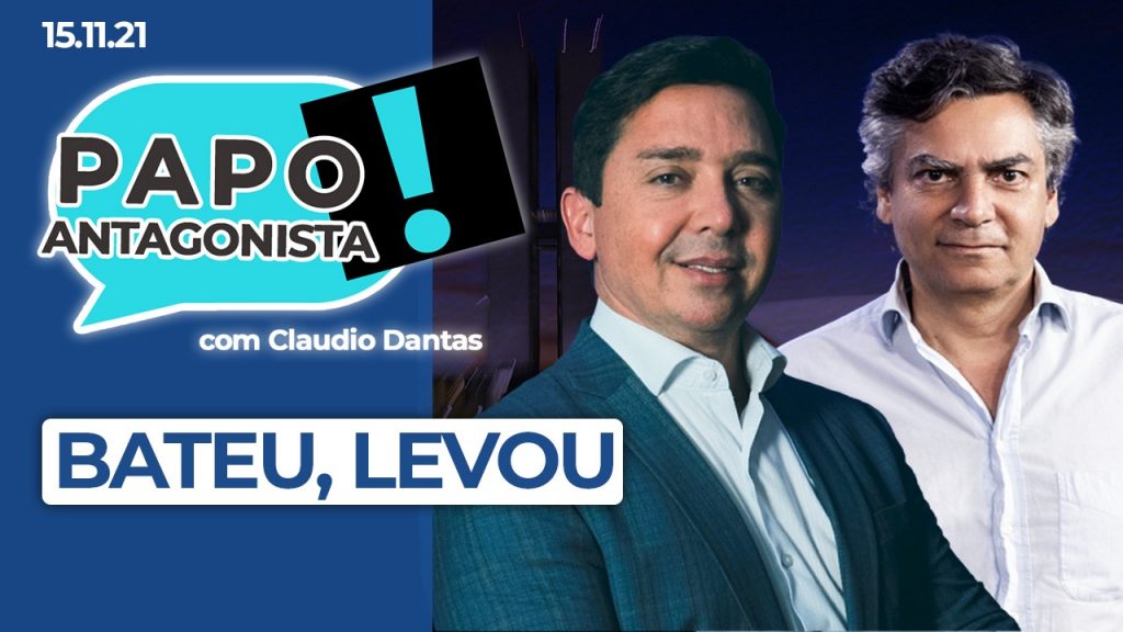 Podcast – Bateu, levou – Papo Antagonista com Claudio Dantas