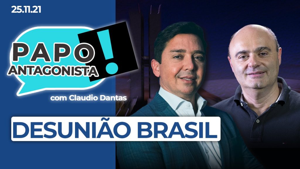 Podcast – Desunião Brasil – Papo Antagonista com Claudio Dantas e Mario Sabino