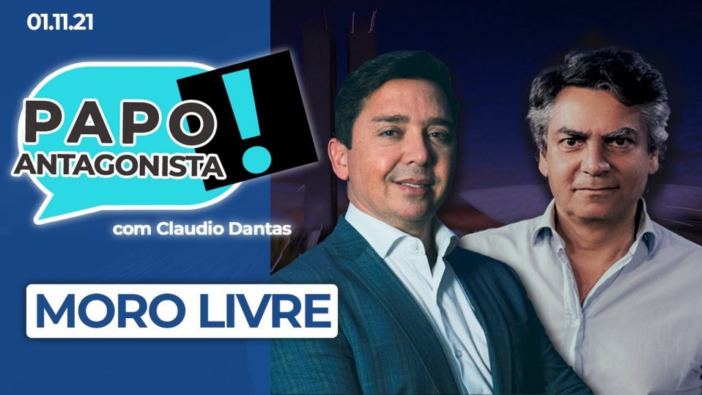Podcast – Moro livre – Papo Antagonista com Claudio Dantas e Diogo Mainardi