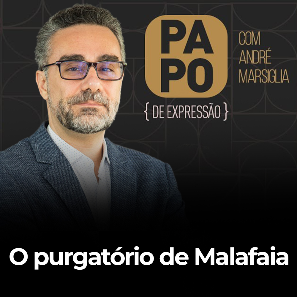 O purgatório de Malafaia