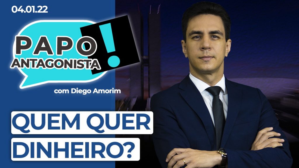 Podcast – Quem quer dinheiro? – Papo Antagonista com Diego Amorim