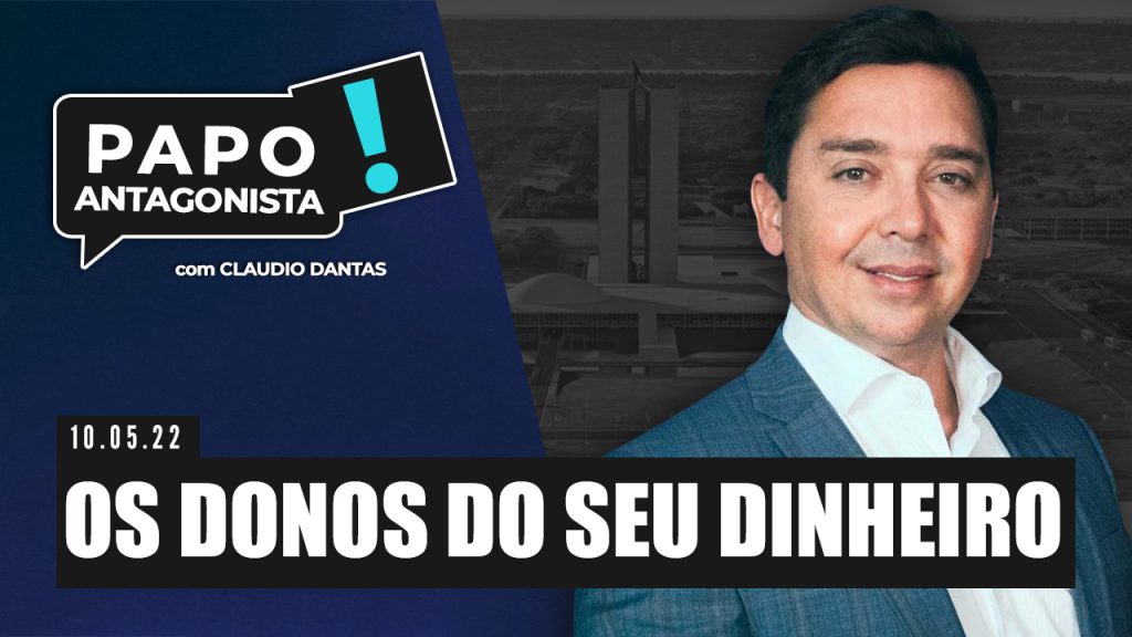 Podcast – Os donos do seu dinheiro – Papo Antagonista com Claudio Dantas