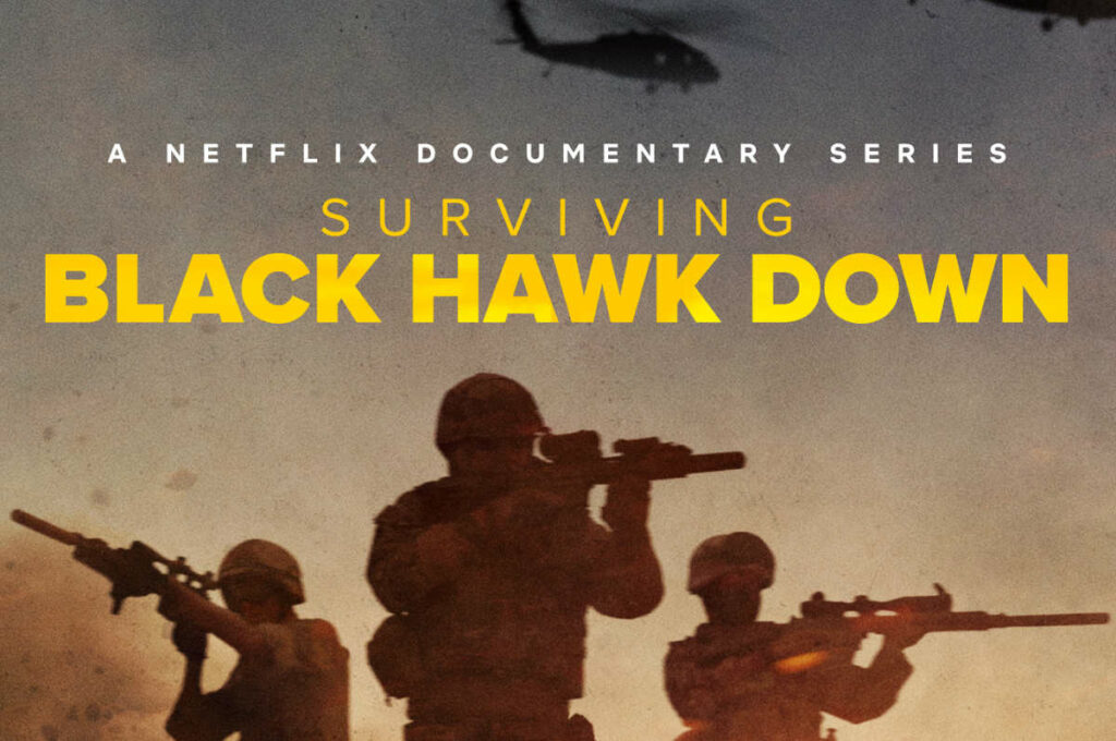 Trailer e estreia de “Surviving Black Hawk Down” na Netflix