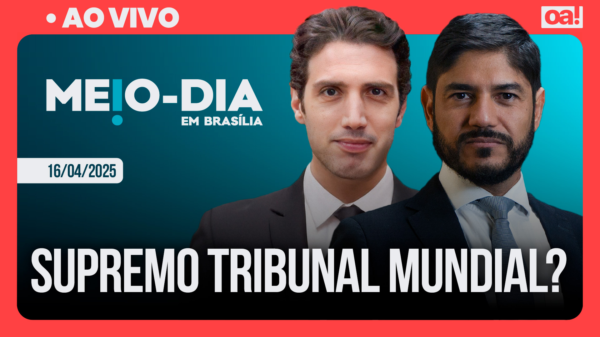 Meio-Dia em Brasília: Supremo tribunal mundial?