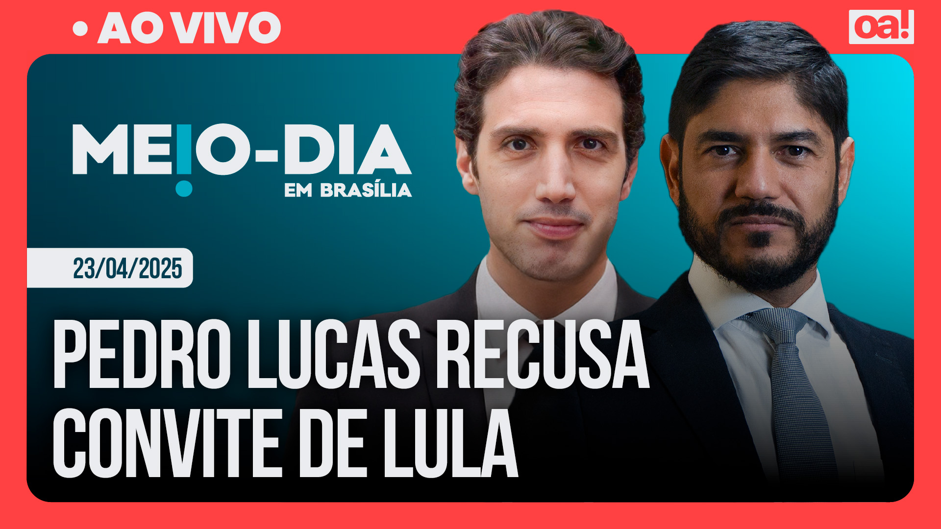Meio-Dia em Brasília: Pedro Lucas recusa convite de Lula