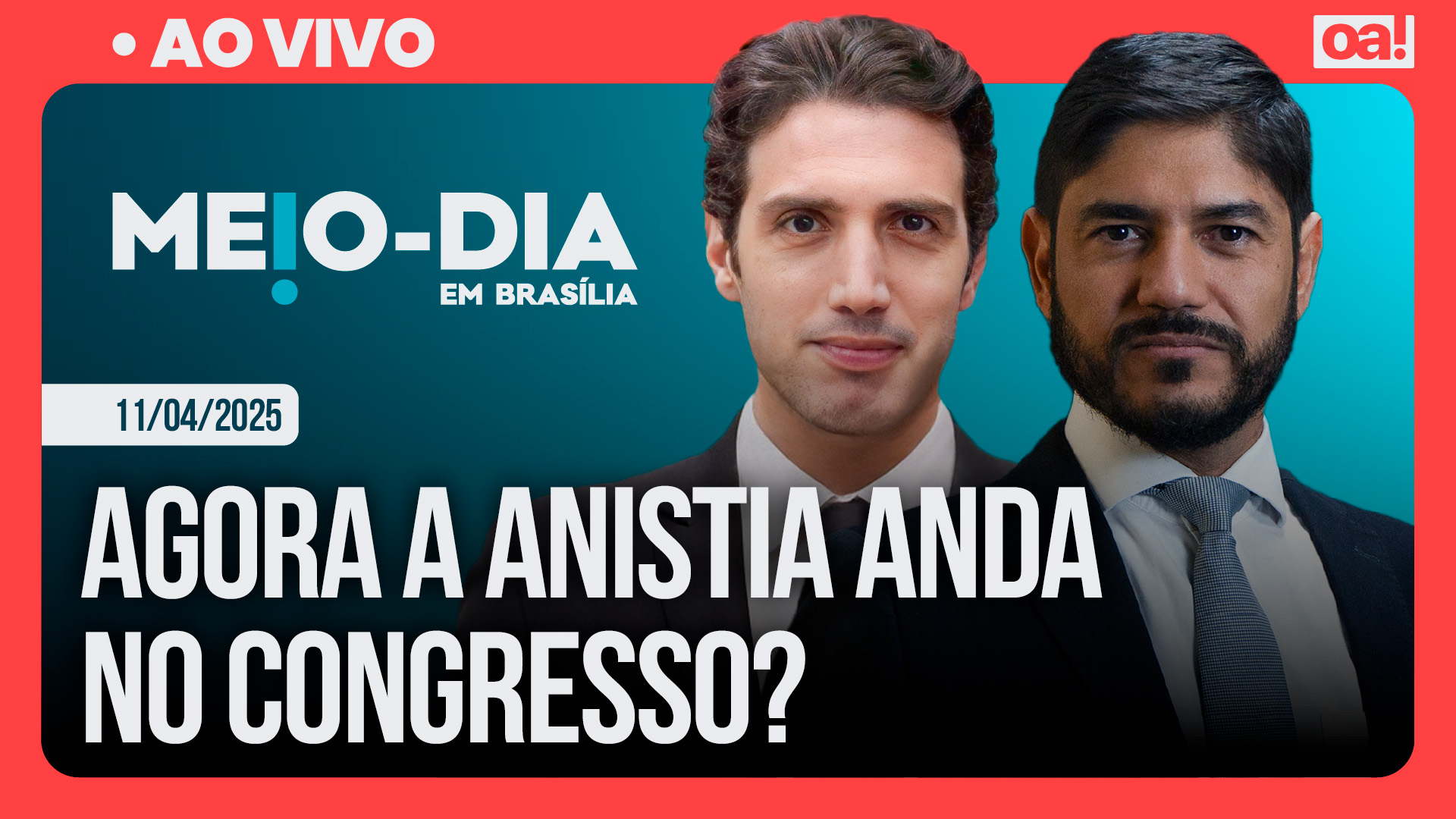 Meio-Dia em Brasília: Agora a anistia anda no Congresso?