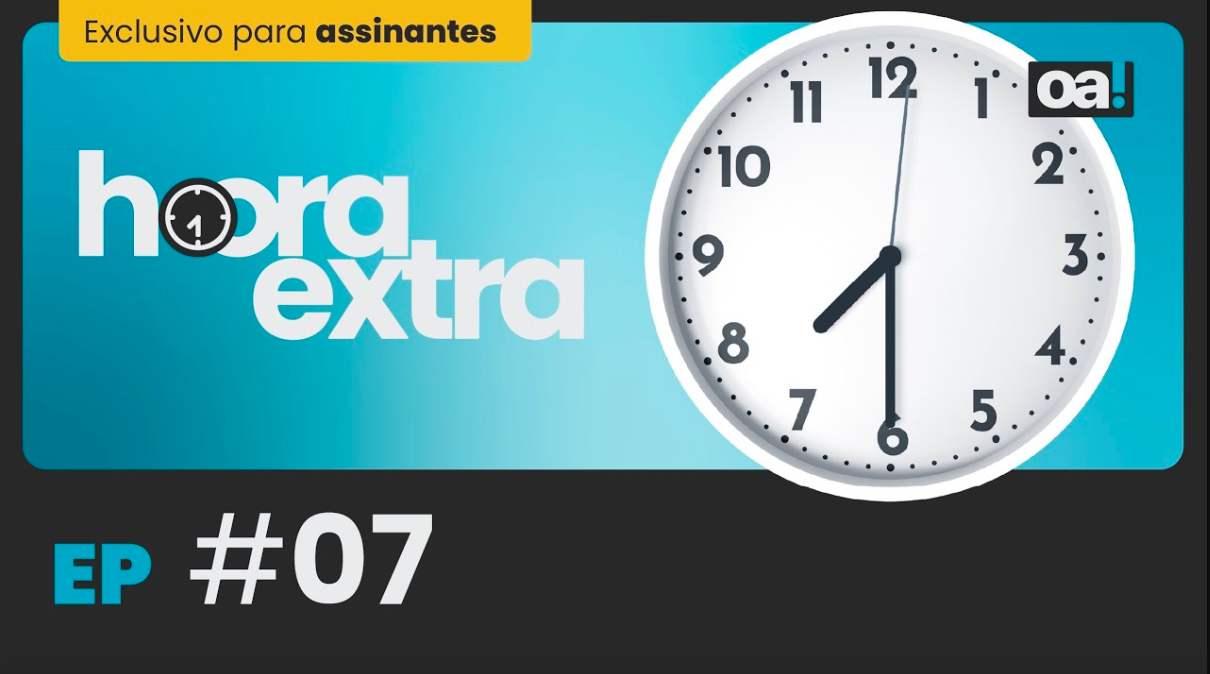 Hora Extra oa! #07