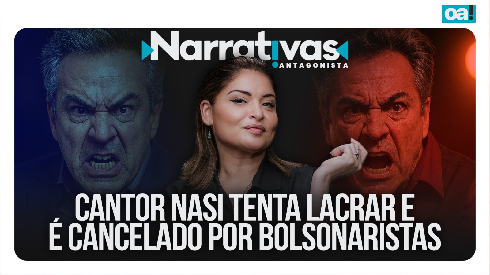 Nasi tentou lacrar e acabou cancelado