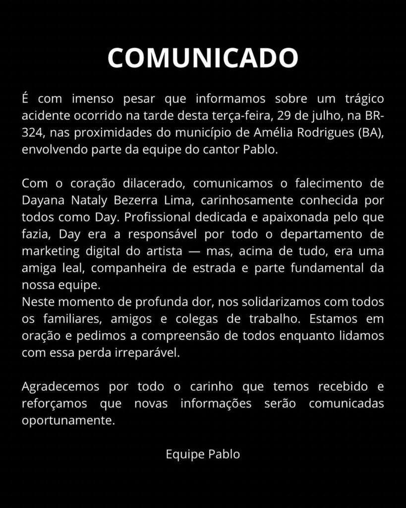 Cantor Pablo comunica acidente na BR-324 e morte de membro da equipe