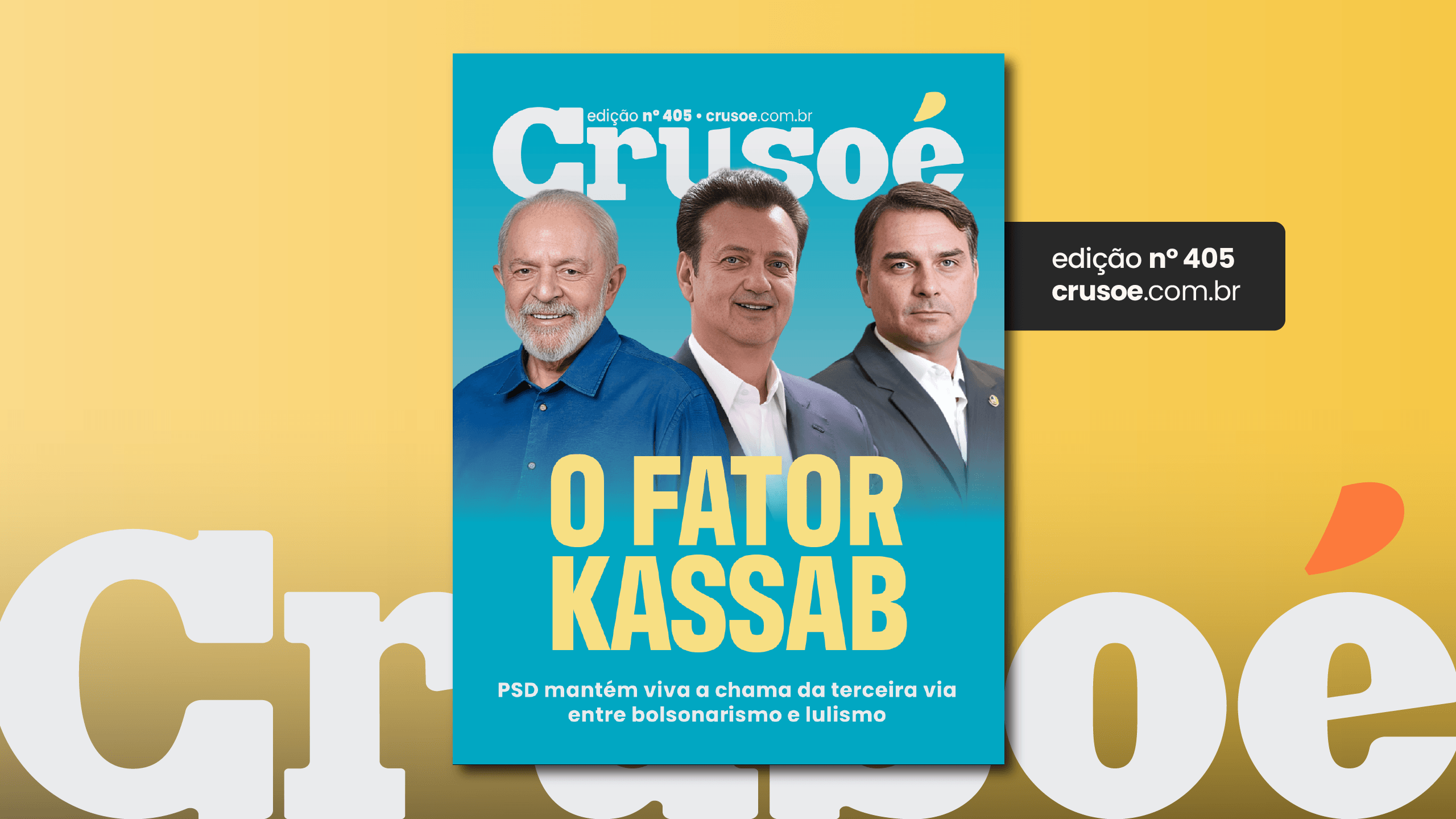 Crusoé: O fator Kassab