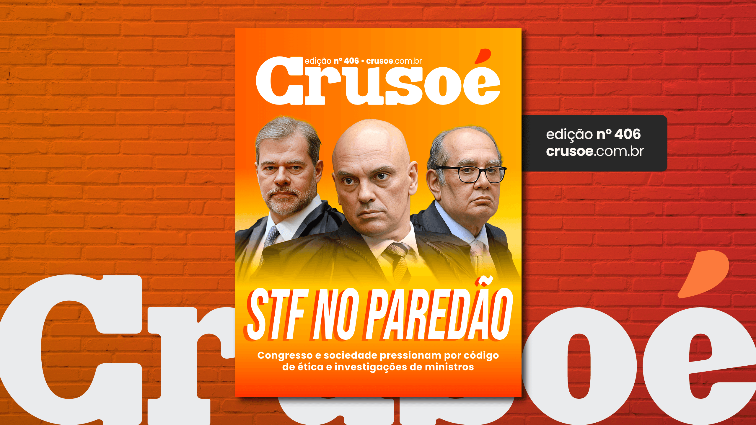 Crusoé: STF no paredão