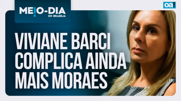 Meio-Dia em Brasília: Viviane Barci complica ainda mais Alexandre de Moraes