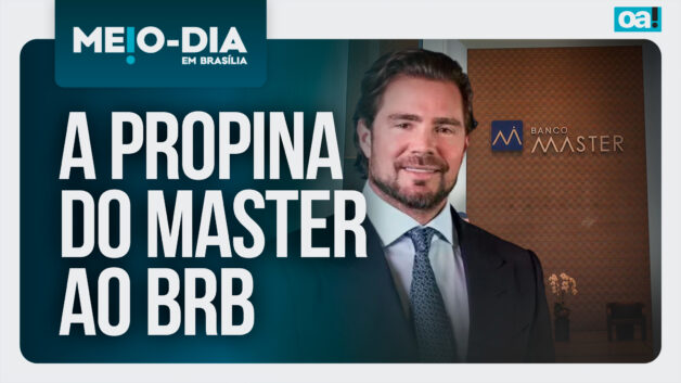 Meio-Dia em Brasília: Seis apartamentos de luxo para o ex-presidente do BRB