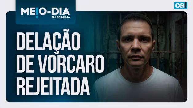 Meio-Dia em Brasília: Delação de Vorcaro rejeitada e Flávio usa Trump para virar o jogo