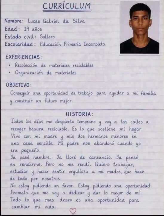 Não estou procurando presentes, só trabalho o currículo escrito a mão que sensibilizou milhares na rede