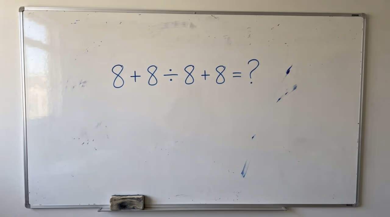 Você consegue resolver 8 + 8 ÷ 8 + 8 sem usar calculadora?