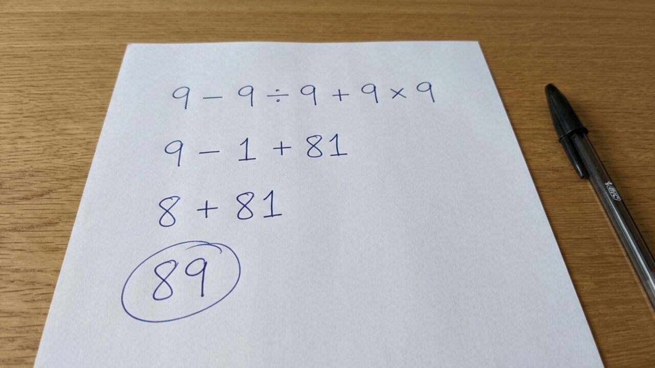 Resolva 9 − 9 ÷ 9 + 9 × 9 sem calculadora e veja se você consegue chegar ao resultado correto na primeira tentativa